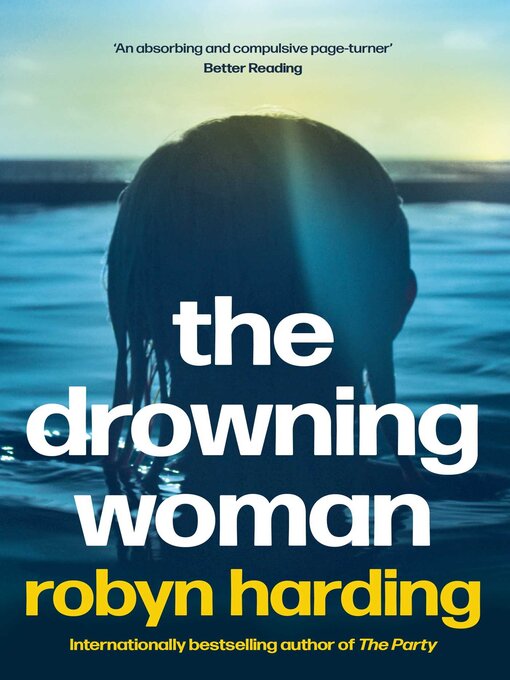 Title details for The Drowning Woman by Robyn Harding - Wait list